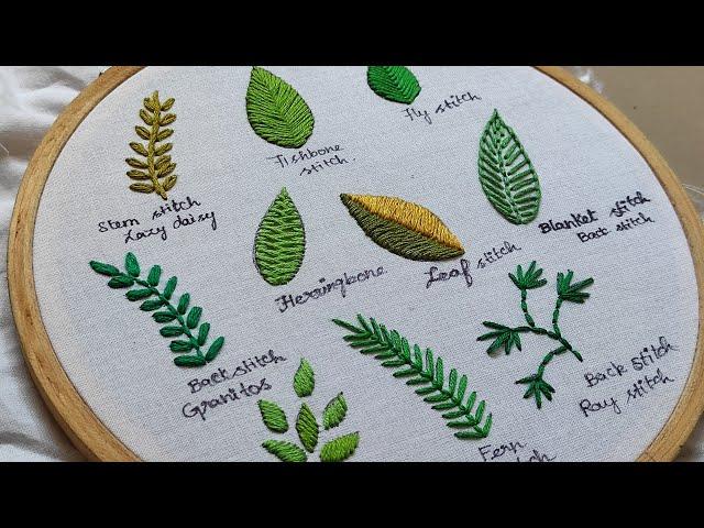 Hand Embroidery  Basics for Beginners - 10 Different Leaves Ideas