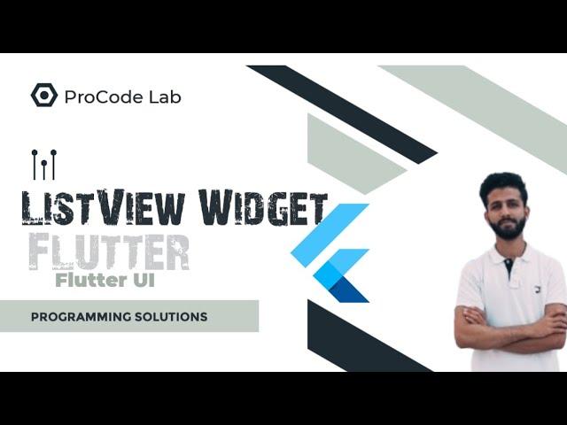 Lecture # 19 : Flutter ListView Widget & Its Properties Explained!