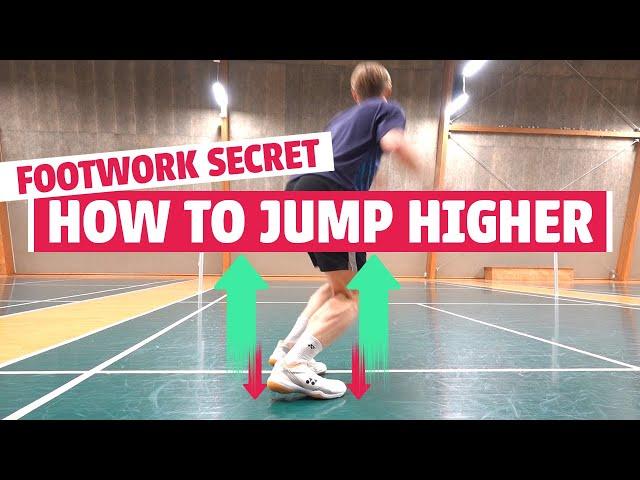 Jump higher in badminton - Footwork secret