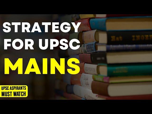 How to make the strategy for uspc mains? | UPSC Preparation Strategy | UPSC Mains 2023 | KSG IAS