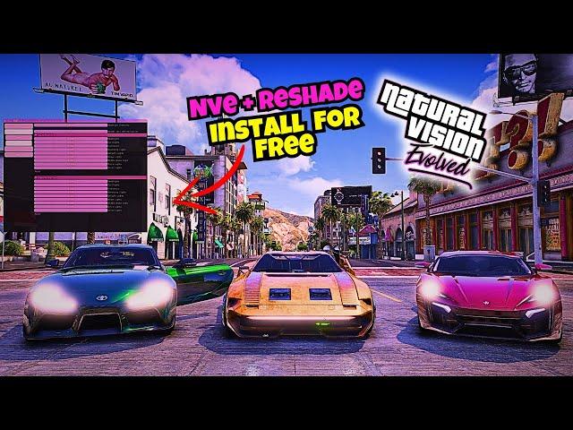 How to install NVE and reshade in GTA 5 | Natural Vision Evolved FREE GTA V Graphic Mods