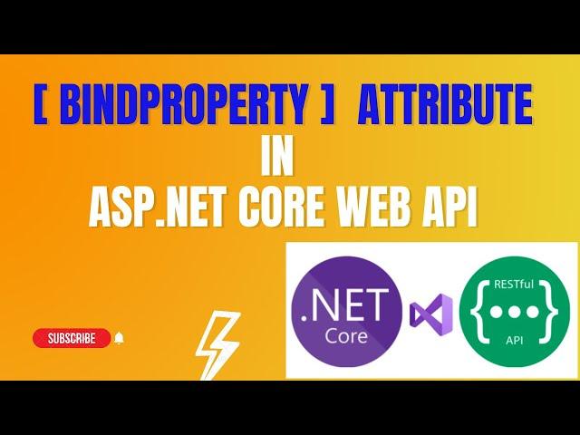 #61: [BindProperty] Attribute in Asp.Net Core Web Api Application