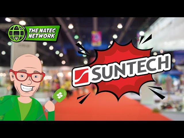 The Natec Network 2023 - What's new at Suntech?