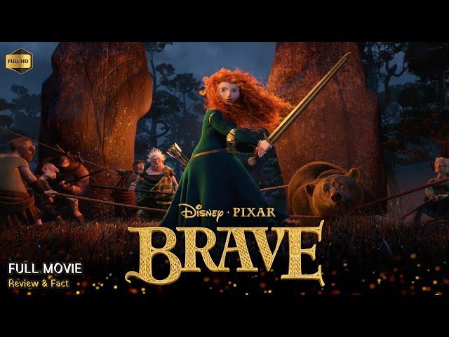 Brave Full Movie In English Disney | New Animation Movie | Review & Facts