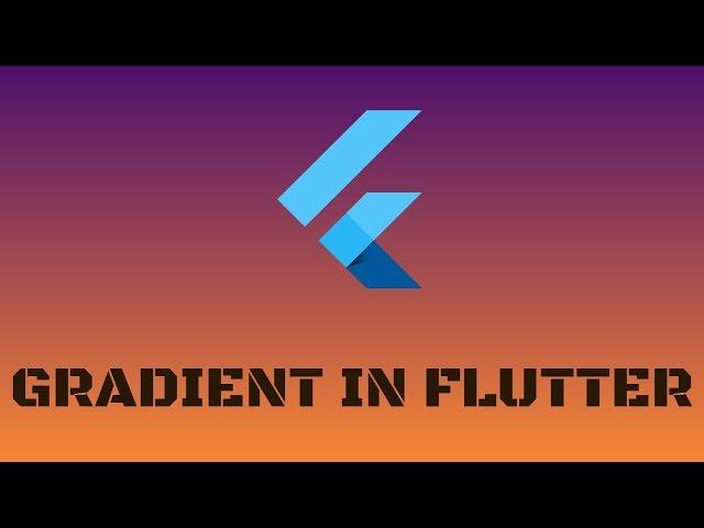 04 - Gradient Background in Flutter