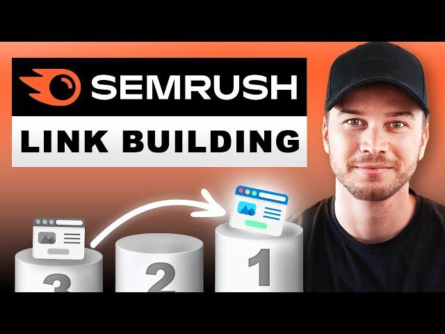 Semrush Link Building Tool (Quick Tutorial)