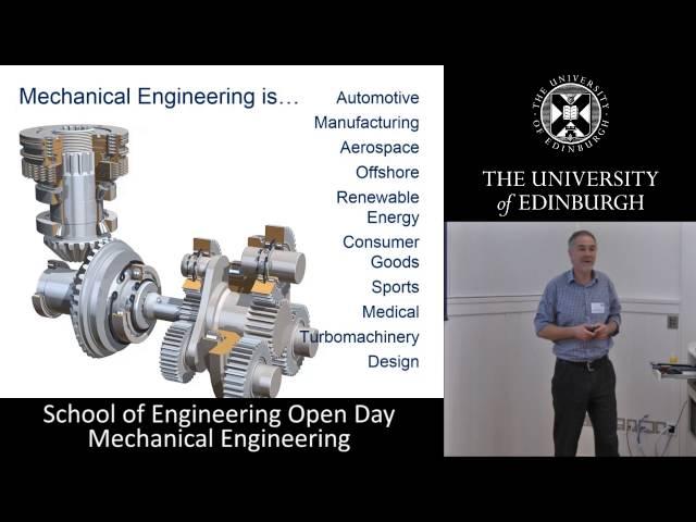 UoE Mechanical Engineering - What you need to know with Dr Tom Bruce