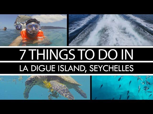 La Digue Island, Seychelles: 7 Things to Do