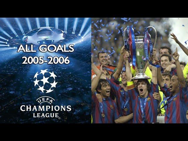 Todos los Goles de la Champions League 2005 - 2006