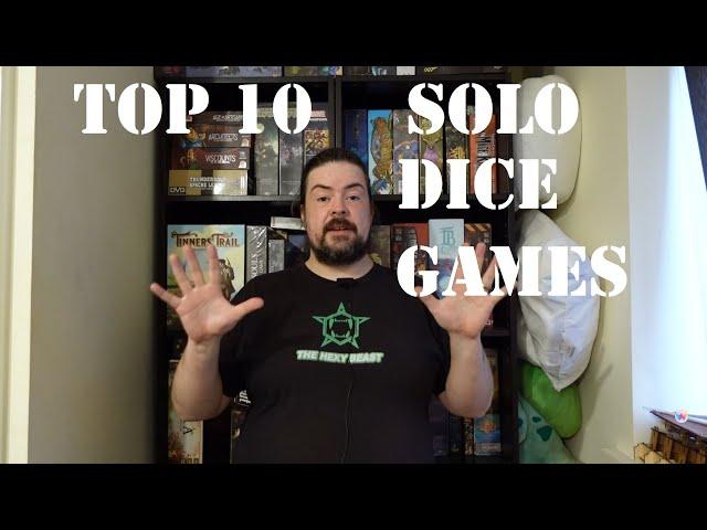 The Hexy Beast - Top 10 Solo Dice Games