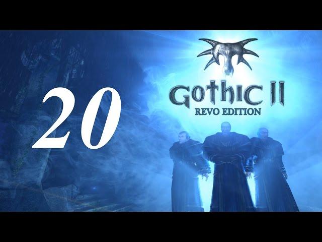 Готика 2 \ Gothic 2 Прохождение - Часть 20