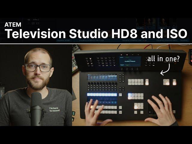 ATEM Television Studio HD8 and HD8 ISO - Overview, features and thoughts