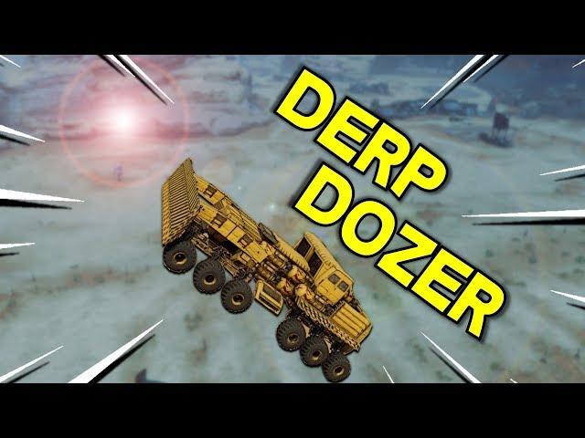 The Derp Dozer -- Crossout