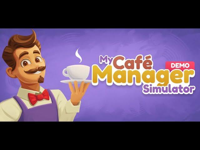 My Café Manager Simulator: Demo is out now!