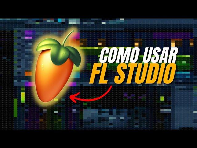 Como usar o FL Studio! (fácil)