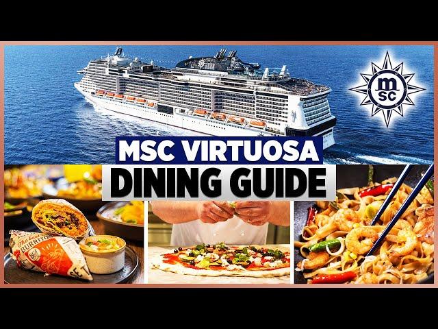 MSC Virtuosa Dining Guide 2024