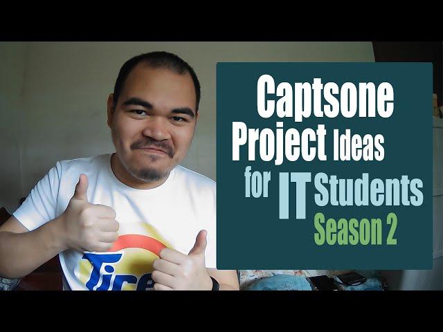 Capstone Project Ideas for IT Students S2