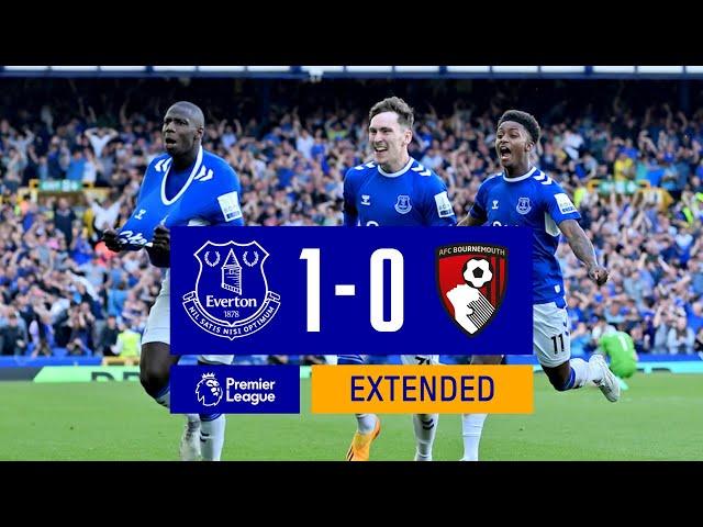 EXTENDED HIGHLIGHTS: EVERTON 1-0 BOURNEMOUTH