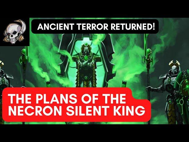 PLANS OF THE NECRON SILENT KING IN WARHAMMER 40000