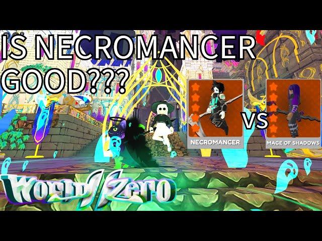 NEW NECROMANCER CLASS guide in World Zero