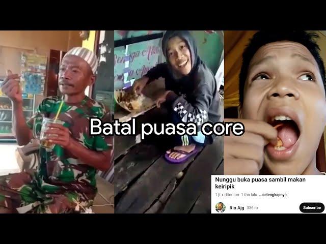 Orang Batal Puasa Core...