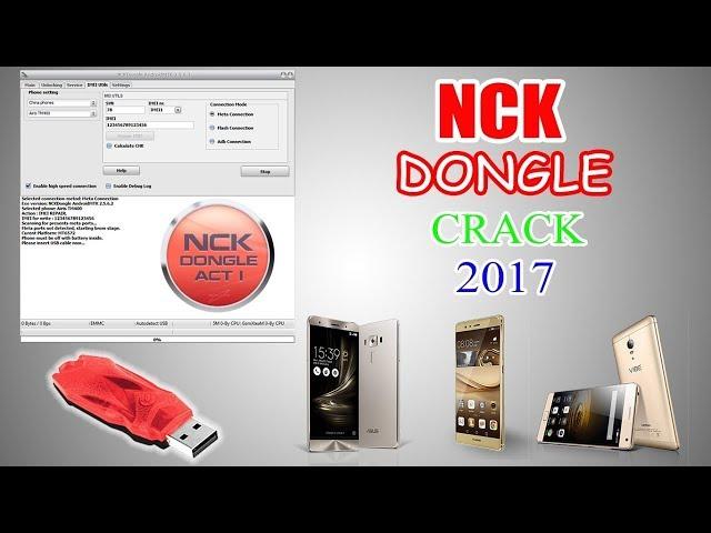 NCK Dongle Android MTK Module 2.5.6.2 Crack 2017 Without Box 100% work