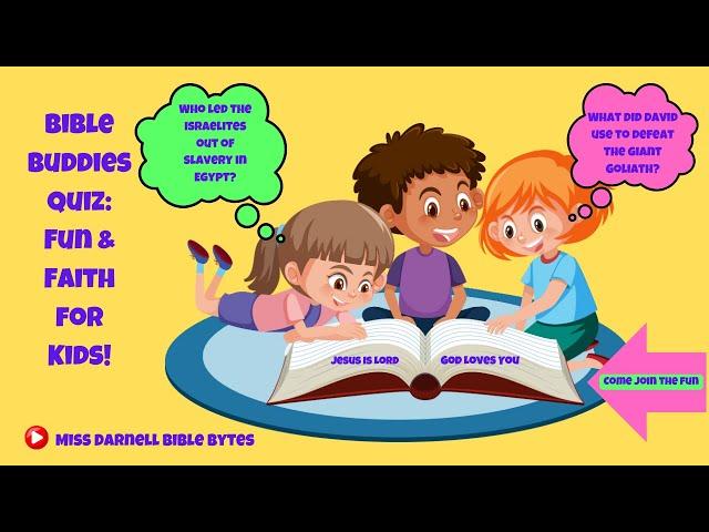 Bible Buddies Quiz: Fun & Faith for Kids! Where kids can test their knowledge of Bible. #funfacts