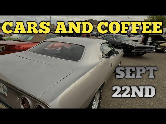 Cars and Coffee Sept 22nd