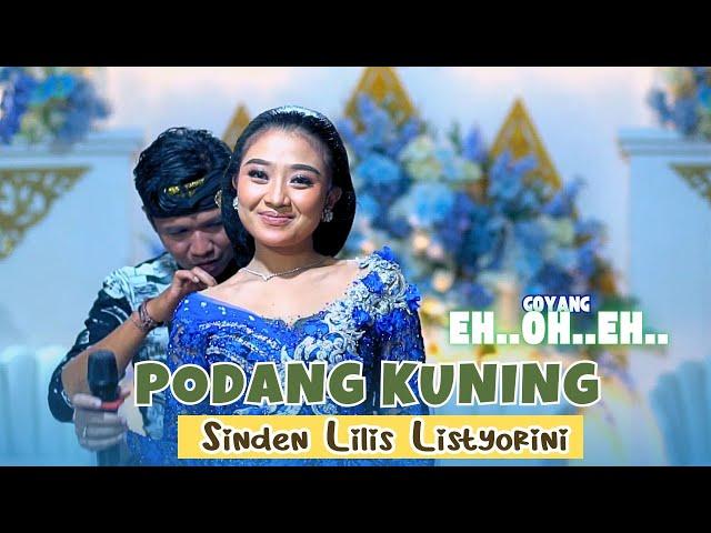 GOYANG EH OH EH, SINDEN LILIS LISTYORINI - PODANG KUNING GARAP JAIPONG MANTAP - SWARA NADA MUSIC