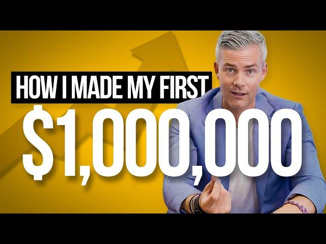 How I Made My First $1,000,000 | Developing the Right Mindset