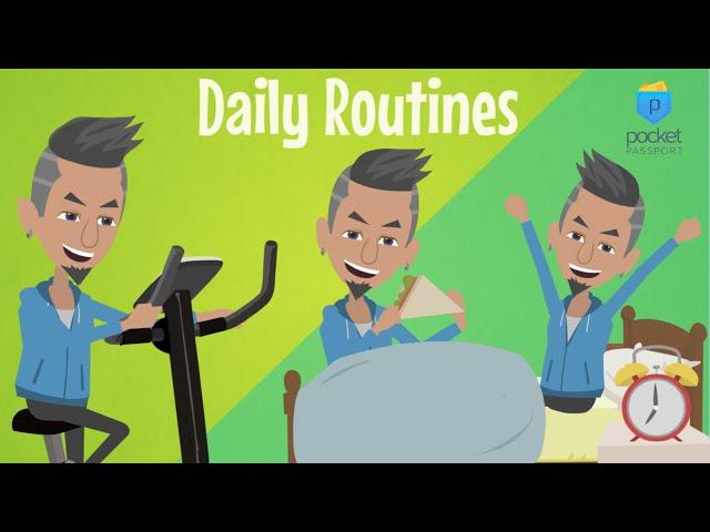 Daily Routines | Travel