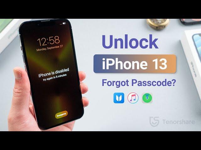 How to Unlock iPhone 13/iPhone 13 Pro/iPhone 13 Mini without Face ID or Passcode If forgot