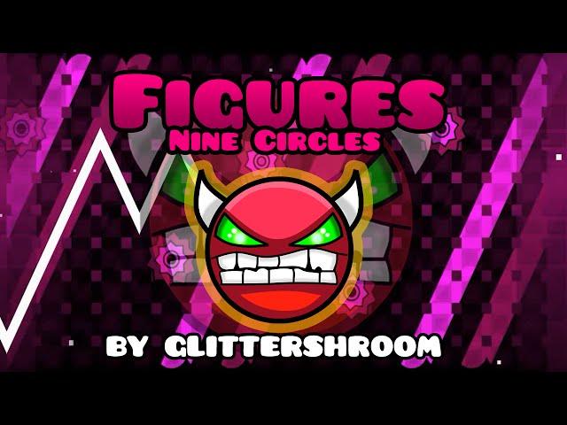 NINE CIRCLES ROSA! Geometry Dash [1.9] (Demon) - Figures by Glittershroom