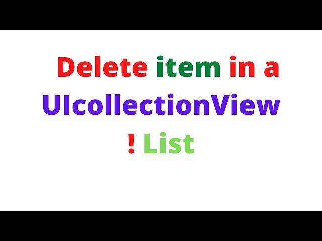 How to delete item in a UICollectionview in swift