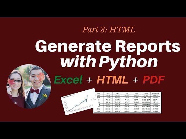 How to generate Reports with Python automatically - 3: HTML (with template) & HTML to PDF