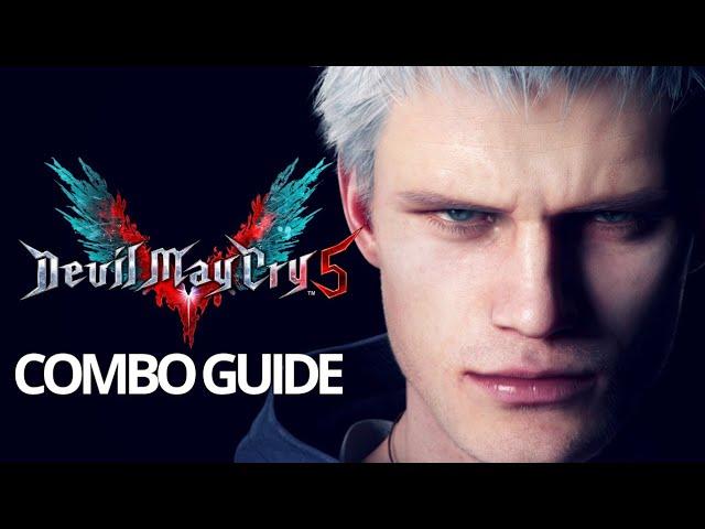 Devil May Cry 5: Nero Combo Guide Beginner