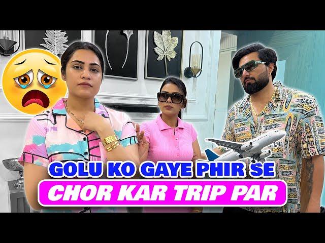 GOLU KO GAYE PHIR SE CHOR KAR TRIP PAR | ARMAAN MALIK