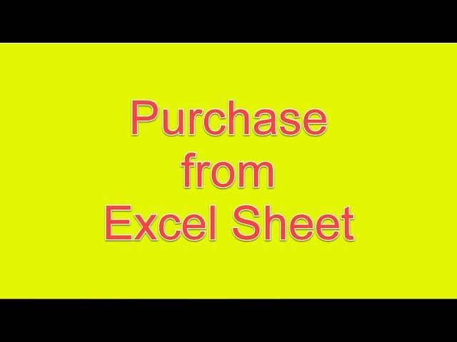 Purchase Voucher from Excel Sheet |Mansoor Anwar| (Urdu / Hindi)