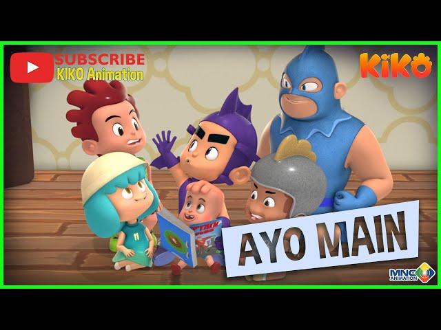 KIKO – AYO MAIN | ANIMASI ANAK INDONESIA