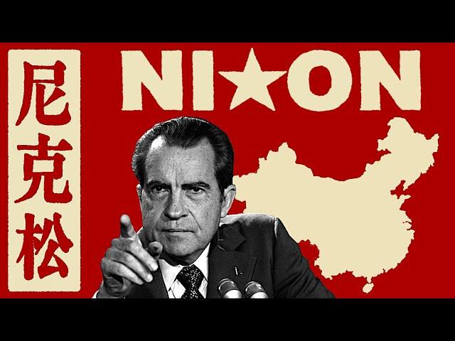 How Richard Nixon CONQUERED China