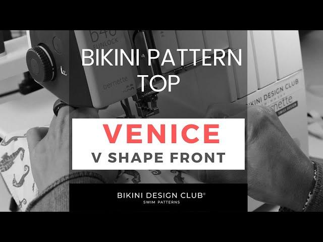 𝗦𝗲𝘄 𝗮𝗹𝗼𝗻𝗴 bikini pattern top 𝗩𝗲𝗻𝗶𝗰𝗲 * DIY Bikini