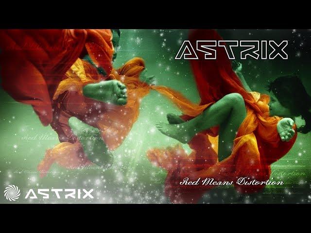 Astrix - Red Means Distortion (full album)