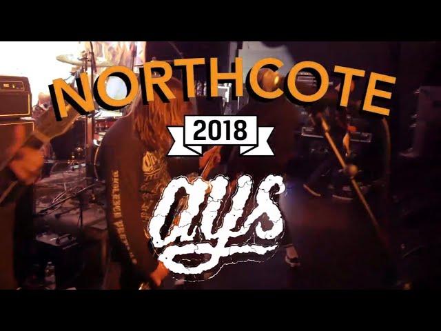 AYS LIVE FULL SET NORTHCOTE FEST 2018 MULTICAM