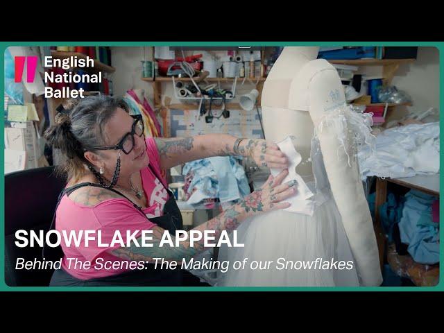 Behind The Scenes: The Making of our Snowflakes | English National Ballet