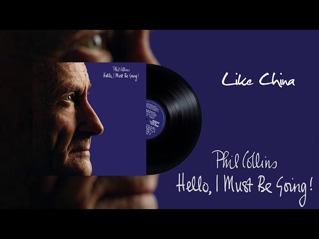 Phil Collins - Like China (2016 Remaster)