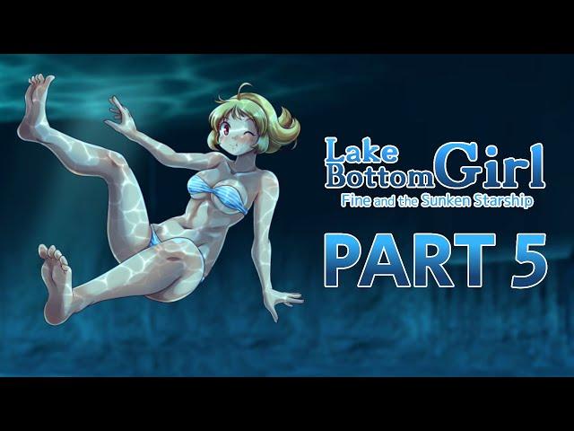 Lake Bottom Girl Part 5 (The End)