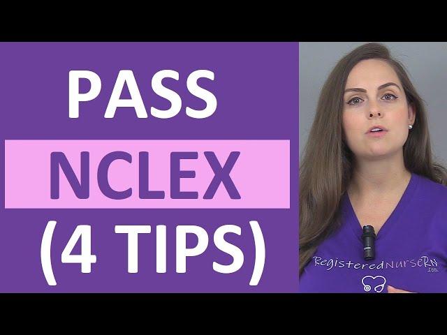 Pass NCLEX Tips | How to Pass NCLEX First Time | Tips to Passing NCLEX