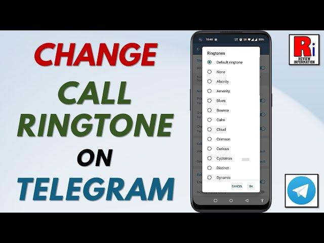 How to Change Call Ringtone on Telegram Messenger