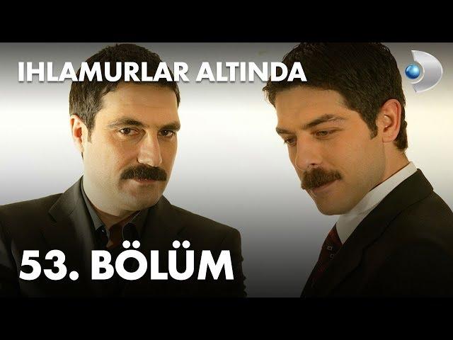 Ihlamurlar Altında 53. Bölüm - Full Bölüm