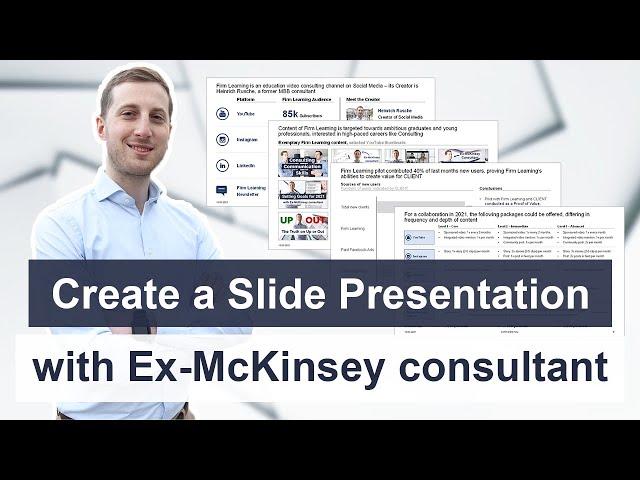 Ex-McKinsey consultant creates a Slide Presentation with you